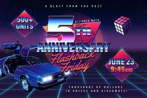 Waco's 5th Anniversary